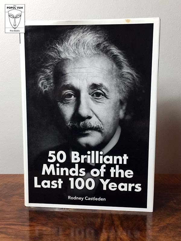 Rodney Castleden - 50 Brilliant Minds Of The Last 100 Years